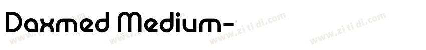 Daxmed Medium字体转换 Daxmed Medium字体转换